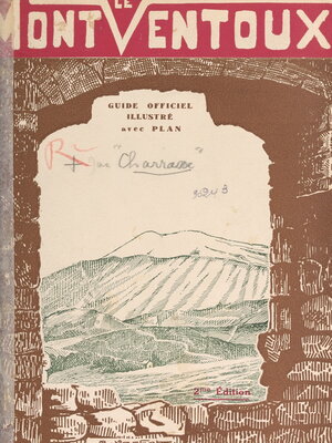cover image of Le Mont-Ventoux, guide officiel illustré